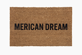 Doormat "Merican Dream"